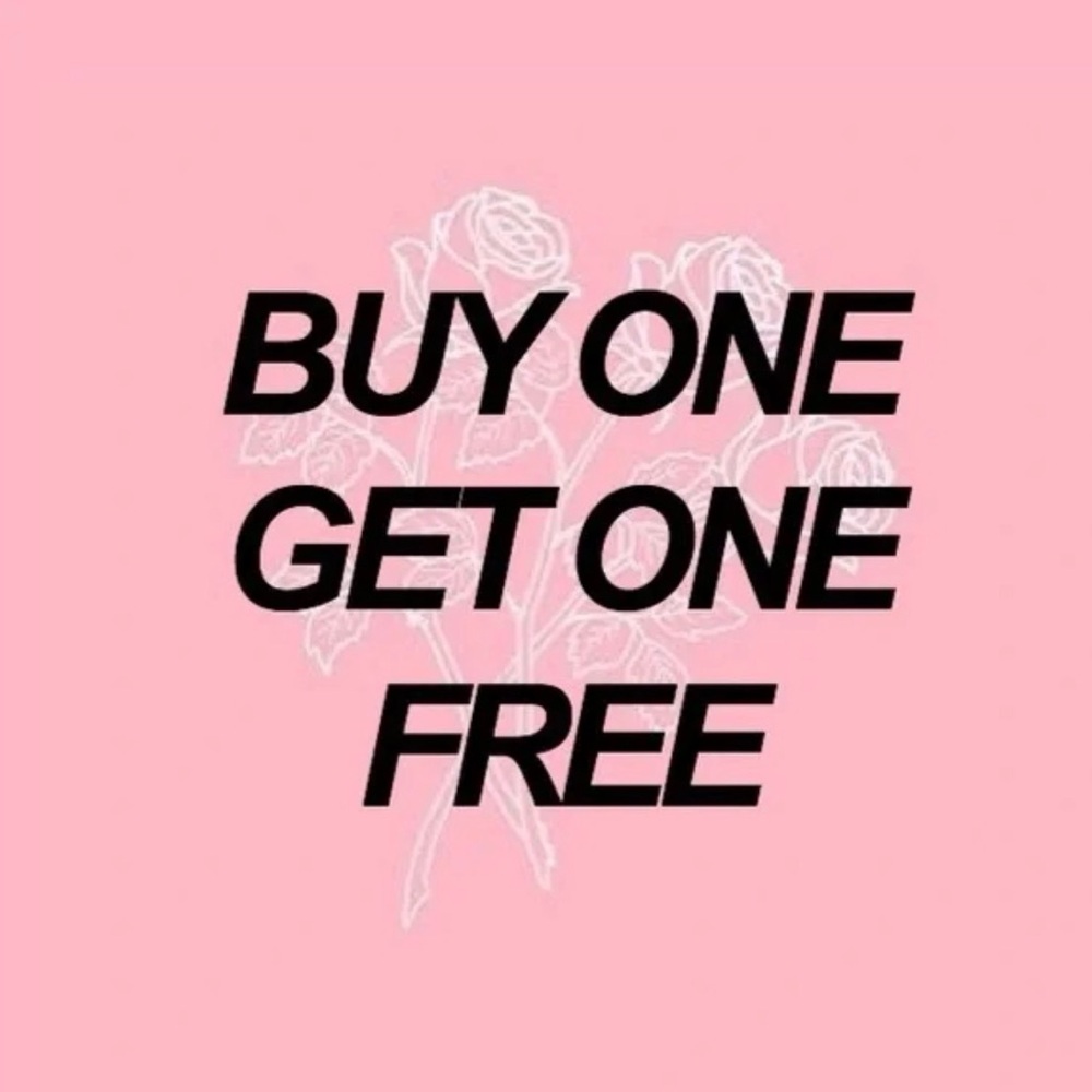 Buy one, get one FREE